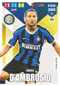 2019-20 Panini Adrenalyn Fifa 365 -   #234 - Danilo D’Ambrosio - Inter Milan