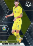 #187 Roman Yaremchuk - Ukraine, 2021 Panini Mosaic UEFA EURO